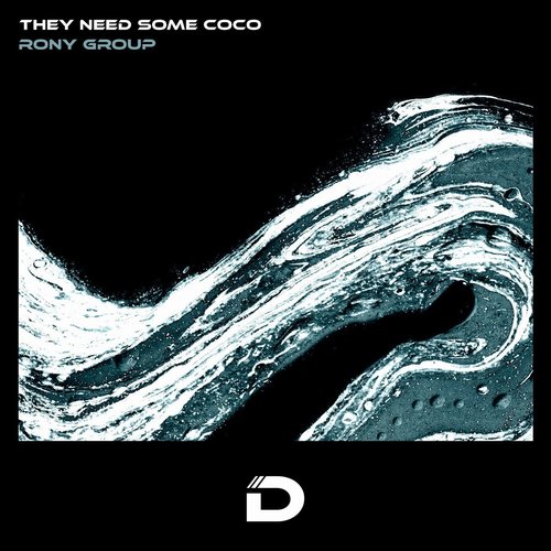 RONY Group - They Need Some Coco [DR012]